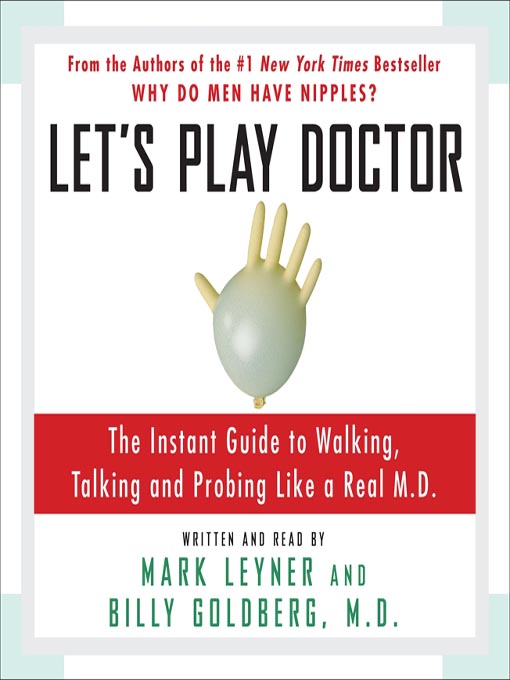 Title details for Let's Play Doctor by Mark Leyner - Wait list
